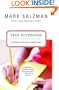 True Notebooks: A Writer's Year at Juvenile Hall