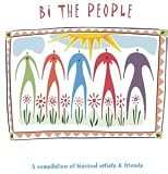 Bi The People: A Compilation of Bisexual Artists & Friends