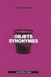 Objets synonymes