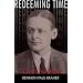 Redeeming Time: T.S. Eliot's Four Quartets