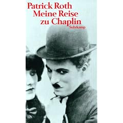Meine Reise zu Chaplin (Gebundene Ausgabe)