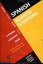 Spanish Business Situations (Languages for Business)