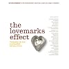 The Lovemarks Effect: Winning in the Consumer Revolution