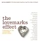 The Lovemarks Effect: Winning in the Consumer Revolution