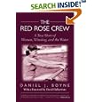 The Red Rose Crew: A True Story of Women, Winning, and the Water