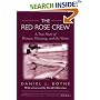 The Red Rose Crew: A True Story of Women, Winning, and the Water