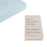 Michael Jordan Quote - Don't be Afraid to Fail. Be Afraid Not to Try Pewter Paperweight