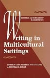 Writing In Multicultural Settings
