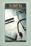 Smart Way: An Introduction to Writing for Nurses