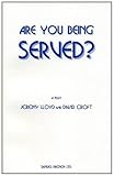 Are you being served? : a play