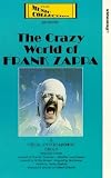 The Crazy World Of Frank Zappa [VHS]