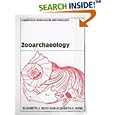 Zooarchaeology (Cambridge Manuals in Archaeology) by Elizabeth J. Reitz and Elizabeth S. Wing