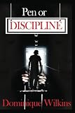 Pen or Discipline