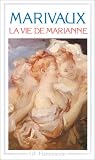 La vie de Marianne, ou, Les aventures de Madame la comtesse de ***