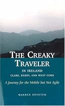 The Creaky Traveler in Ireland: A Journey for the Mobile but Not Agile