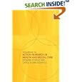 A Handbook for Action Research in Health and Social Care by C Munn-Giddings