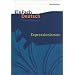 EinFach Deutsch - Unterrichtsmodelle: Expressionismus