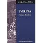 Evelina (Bedford Cultural Editions)