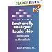 The Handbook of Emotionally Intelligent Leadership: Inspiring Others to Achieve Results