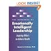 The Handbook of Emotionally Intelligent Leadership: Inspiring Others to Achieve Results