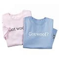 Got Woof? Sassy T-Shirt - Pink (Sm - XL)