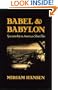 Babel and Babylon: Spectatorship in American Silent Film
