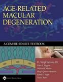 Age-related Macular Degeneration: A Comprehensive Textbook
