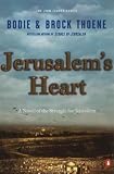 Jerusalem s Heart: A Novel of the Struggle for Jerusalem (The Zion Legacy, Book 3)