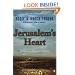 Jerusalem's Heart: A Novel of the Struggle for Jerusalem (The Zion Legacy, Book 3)