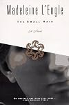 The Small Rain: A Novel