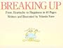 Breaking Up: From Heartache to Happiness in 48 Pages