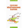 Cuisine v�g�tarienne rapide