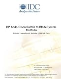 Review IDC Research  / HP Adds Cisco Switch to BladeSystem Portfolio