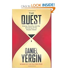 The Quest: Energy, Security and the Remaking of the Modern World