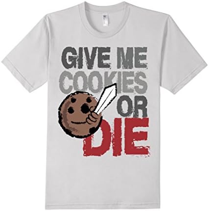 Giveme cookies or die - Male Medium - Silver