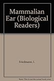 The mammalian ear