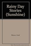 Enid Blyton's rainy day stories