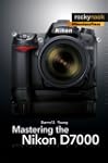 Mastering the Nikon D7000