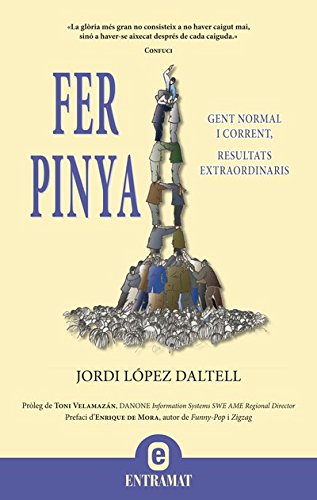 Fer pinya (Entramat empresa) (Spanish Edition)