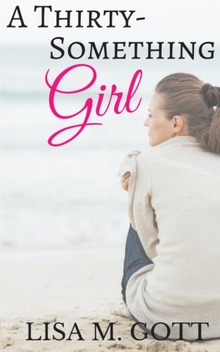 A Thirty-Something Girl