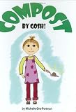 Compost, By Gosh!
