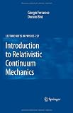 Introduction to Relativistic Continuum Mechanics (Lecture Notes in Physics)