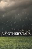 A Mother's Tale