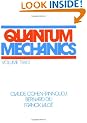 Quantum Mechanics: v. 2: Vol 2 (A Wiley-Interscience Publication)