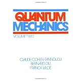 Quantum Mechanics, Vol. 2