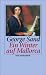 George Sand �Ein Winter auf Mallorca: Tage mit Frederic Chopin (insel taschenbuch)�