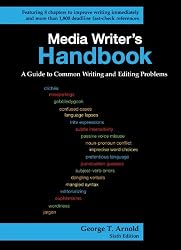 Media Writer's Handbook: A Guide to Common Writing and Editing Problems
