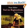 Tod im Beginenhaus: Historischer Kriminalroman