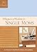 365 Whispers of Wisdom for Single Moms (365 Daily Whispers of Wisdom)