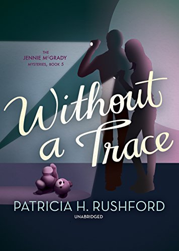 Without a Trace (The Jennie McGrady Mysteries Book 5)